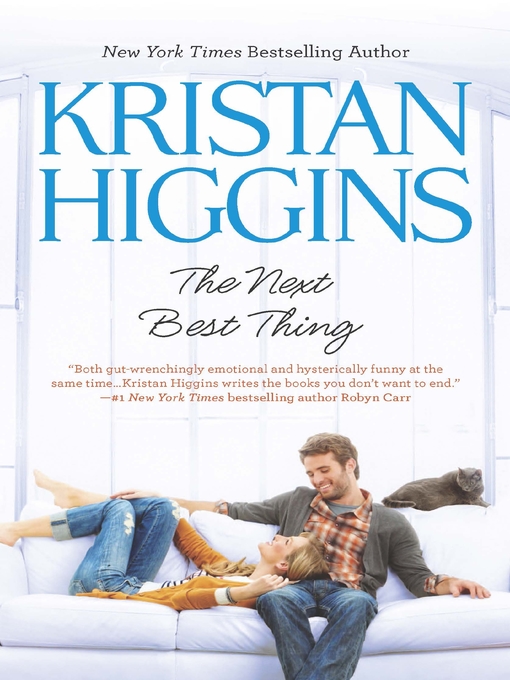 Title details for The Next Best Thing by Kristan Higgins - Wait list